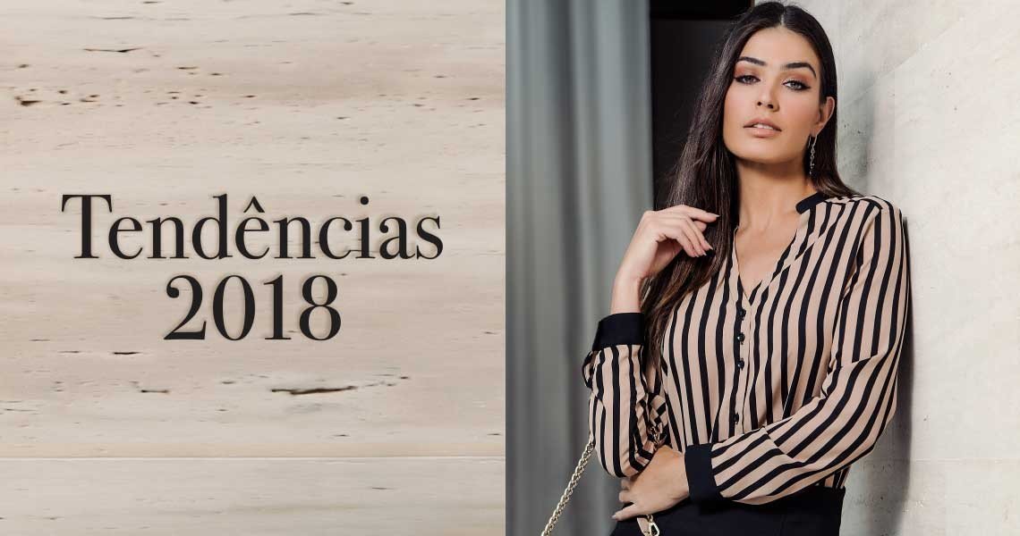 Fique por dentro das Tendências 2018