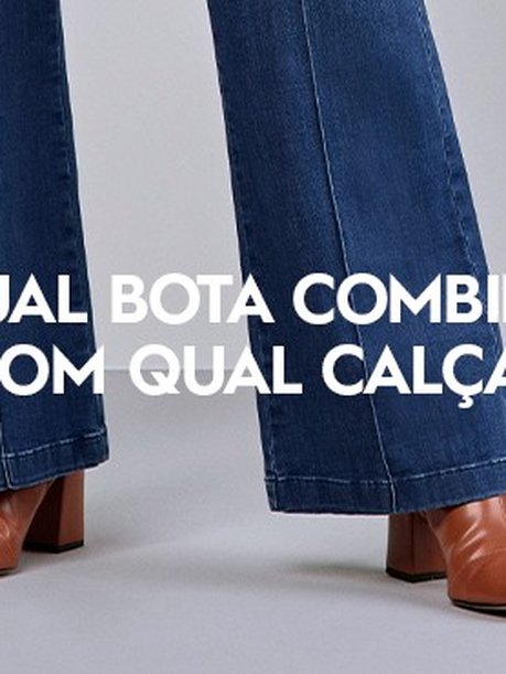 qual bota combina com qual calca