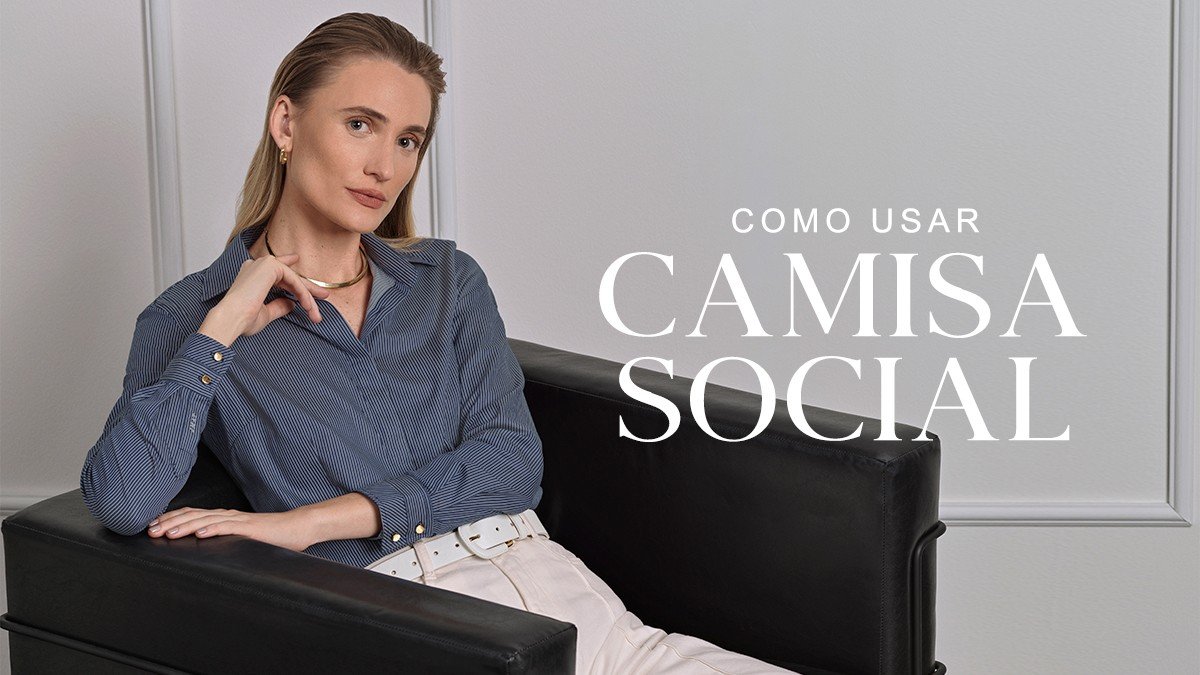 Como usar camisa social: Dicas para um look elegante!